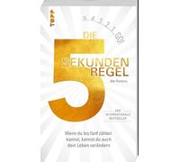 Die 5 Sekunden Regel: Wenn du bis 5 zählen kannst, kannst du auch dein Leben verändern. Der internationale Bestseller. Mit ErinnerDich Armband für einen bewussten Alltag