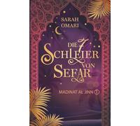 Die 7 Schleier von Sefar: Madinat al-Jinn