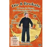 Die 8 Brokate - Ba Duan Jin Qigong/Die 8 Schatzstücke des Qigong - Teil 2: Vertiefung [Alemania] [DVD]