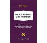Die 9 Schlüssel Zum Paradies (ebook)