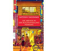 Las veladas en la librería Morisaki – Novela – Secuela del superventas sobre una joven japonesa – 2