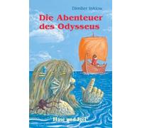 Die Abenteuer des Odysseus: Neuausgabe