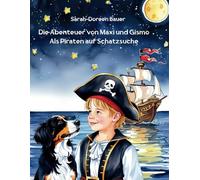Die Abenteuer von Maxi und Gismo: Als Piraten auf Schatzsuche