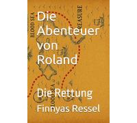 Die Abenteuer von Roland: Die Rettung