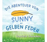 Die Abenteuer Von Sunny der Gelben Feder Small Print