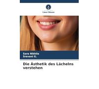 Die Ästhetik des Lächelns verstehen