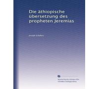 Die äthiopische übersetzung des propheten Jeremias