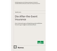 Die After-the-Event Insurance: Eine Untersuchung zur Entwicklung und rechtlichen Einordnung in England und Deutschland: 26