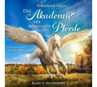 Die Akademie Der Magische Pferde (audiolibro)