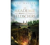 Die Akademie der schwarzen Feldschere 3