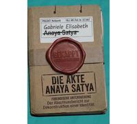 Die Akte Anaya Satya: Forensische Sektion einer 6/2-Systemarchitektur