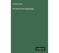 Die Akten des Vogelsangs