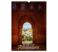 Die Alhambra (Wandkalender 2026 DIN A3 hoch), CALVENDO Monatskalender: Die Alhambra - Der faszinierende Sultanpalast in Granada