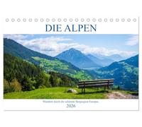 Die Alpen - Wandern durch die schönste Bergregion Europas. (Tischkalender 2026 DIN A5 quer), CALVENDO Monatskalender: Fotokalender mit dem Schwerpunkt Wandern in den Alpen