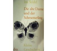 Die alte Dame und der Schmetterling