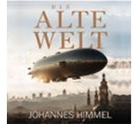 Die Alte Welt (audiolibro)