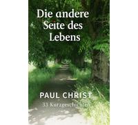 Die andere Seite des Lebens