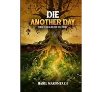 Die Another Day: There is healing for you today