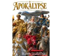 Die Apokalypse pur: Sieben apokalyptischen Reiter der Kriege (1914-1945)