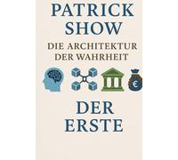 Die Architektur der Wahrheit: Warum Ordnung ohne Angst funktionieren kann (Protokoll vom 13.12.25) (Die Patrick Show)