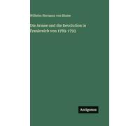 Die Armee und die Revolution in Frankreich von 1789-1793