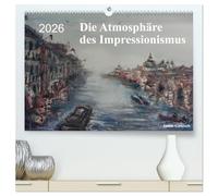Die Atmosphäre des Impressionismus (hochwertiger Premium Wandkalender 2026 DIN A2 quer), Kunstdruck in Hochglanz: Die Zusammenfassung verschiedener Aquarellmotive.