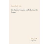 Die Aufzeichnungen des Malte Laurids Brigge