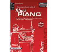 La extraordinaria escuela de piano blues – Guía fácil de improvisación de blues – Incluye descarga