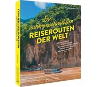 Die außergewöhnlichsten Reiserouten der Welt: Mit dem Langboot auf dem Mekong, Dschungeltrekking in Ecuador, Offroad durch Angola. Abenteuer garantiert