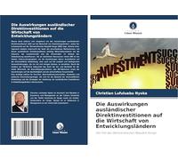Die Auswirkungen ausländischer Direktinvestitionen auf die Wirtschaft von Entwicklungsländern: Der Fall der Demokratischen Republik Kongo
