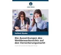 Die Auswirkungen des Wettbewerbsrechts auf den Versicherungsmarkt: In der Demokratischen Republik Kongo