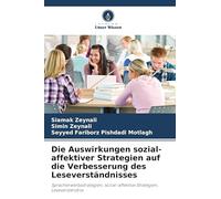Die Auswirkungen sozial-affektiver Strategien auf die Verbesserung des Leseverständnisses: Spracherwerbsstrategien, sozial-affektive Strategien, Leseverständnis