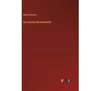 Die Axiome der Geometrie
