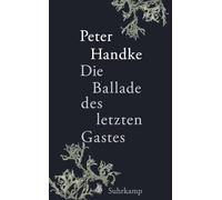Die Ballade des letzten Gastes