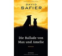 Die Ballade von Max und Amelie | David Safier