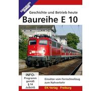 Die Baureihe E 10 - Einsätze vom Fernschnellzug zum Nahverkehr [Alemania] [DVD]