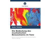 Die Bedeutung des musikalischen Bewusstseins im Tanz: Warum ist eine musikalische Grundausbildung für Tänzer so wichtig?