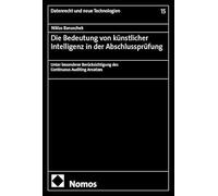 Die Bedeutung von künstlicher Intelligenz in der Abschlussprüfung: Unter besonderer Berücksichtigung des Continuous Auditing Ansatzes: 15