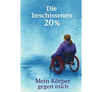 Die beschissenen 20 %: Mein Körper gegen mich