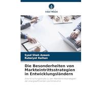Die Besonderheiten von Markteintrittsstrategien in Entwicklungsländern