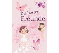 Die besten Freunde