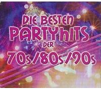 Die Besten Partyhits der 70s / 80s / 90s