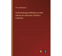 Die Bestrebungen Malherbes auf dem Gebiete der poetischen Technik in Frankreich