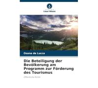 Die Beteiligung der Bevölkerung am Programm zur Förderung des Tourismus: Öffentliche Politik