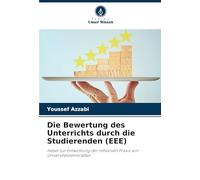Die Bewertung des Unterrichts durch die Studierenden (EEE): Hebel zur Entwicklung der reflexiven Praxis von Universitätslehrkräften