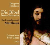 Die Bibel. Das Evangelium nach Matthäus