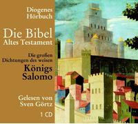 Die Bibel. Die großen Dichtungen des weisen Königs Salomo. CD