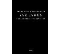 Die Bibel: Schlachter 1951 Revision - Die 5.Bücher Mose