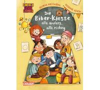 Die Biber-Klasse: Alle anders, alle richtig: Einfach Lesen Lernen | Warmherziges Erstlese-Buch von Influencerin Saskia Niechzial zum Thema ADHS, Autismus & Co.