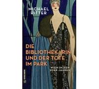 Die Bibliothekarin Und Der Tote Im Park (ebook)